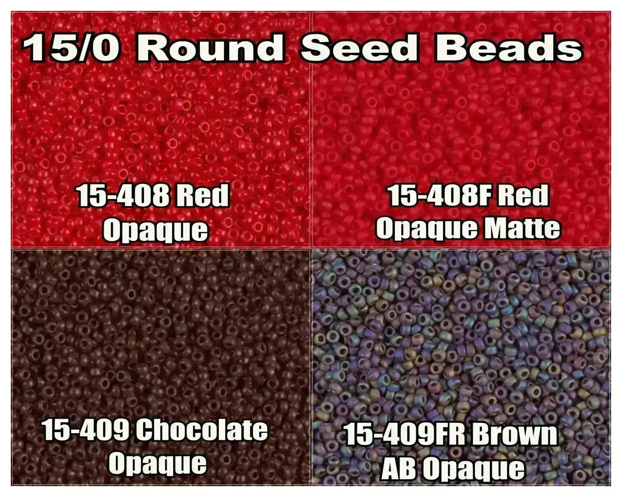 15/0 Miyuki Round Seed Beads 8.2g 15-0408, 15-0408F, 15-0409, 15-0409FR