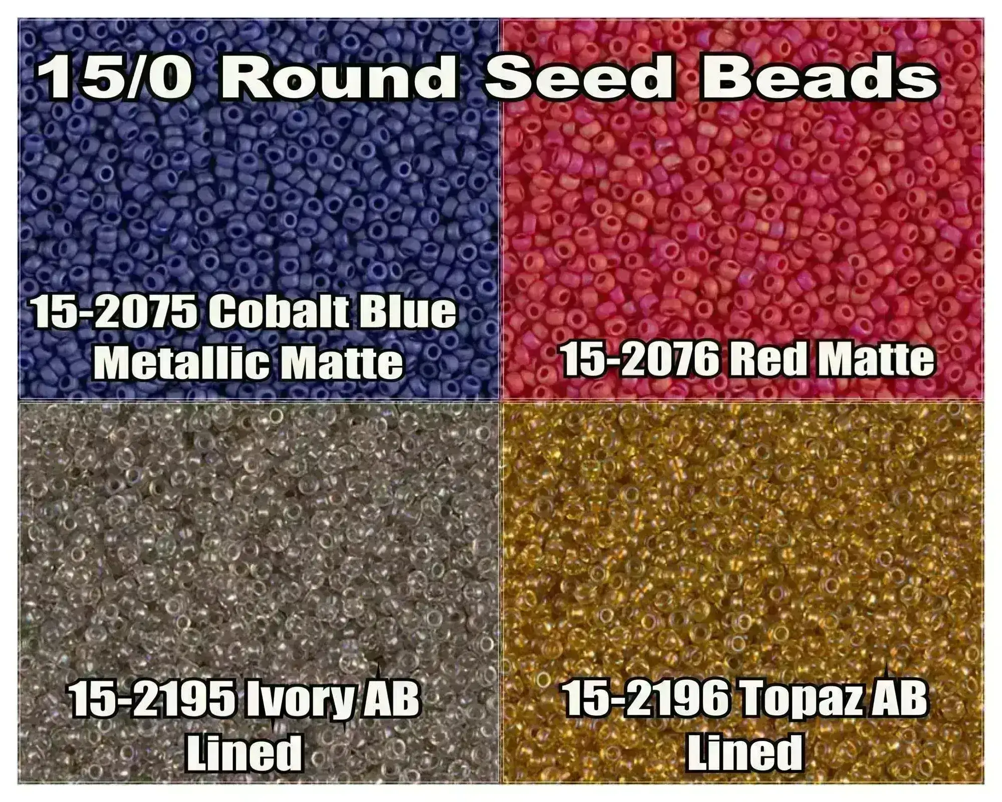 15/0 Miyuki Round Seed Beads 8.2g 15-2075, 15-2076, 15-2195, 15-2196