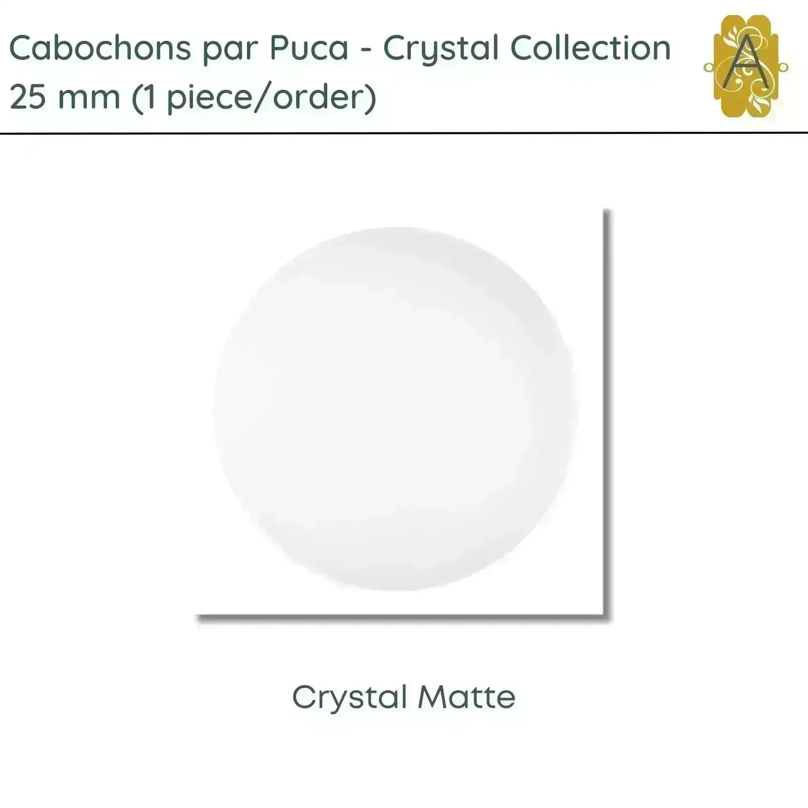 Cabochons par Puca, 25mm, Crystal Collection, 3 Finishes - Image 3