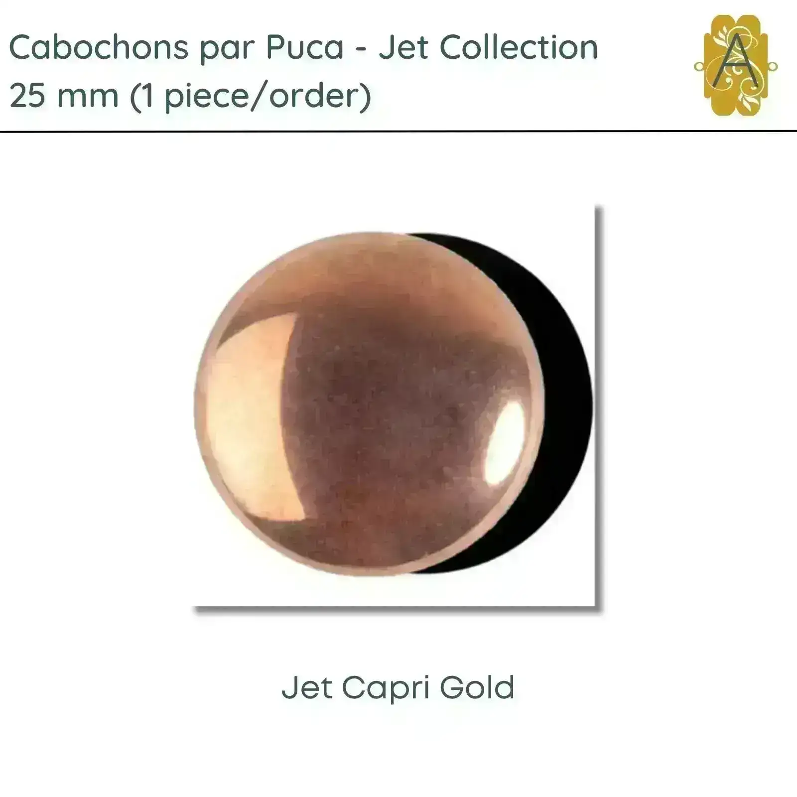 Cabochons par Puca, 25mm, Jet Collection, 7 Finishes - Image 7