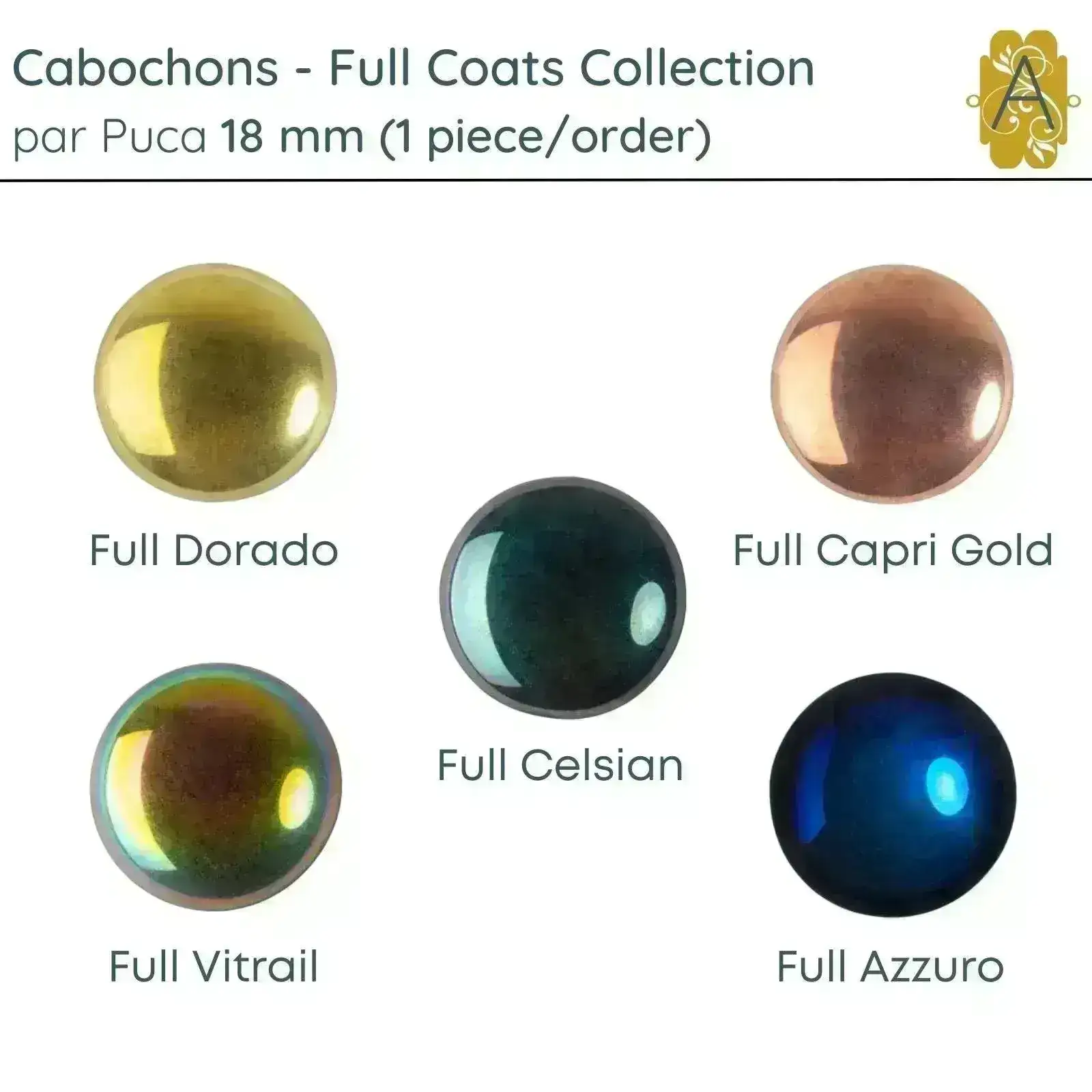 Cabochons par Puca, 18mm, Full Coats Collection, 5 Finishes