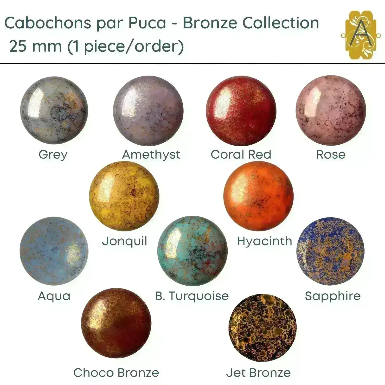 Cabochons par Puca, 25mm, Bronze Coating Collection, 11 Colors