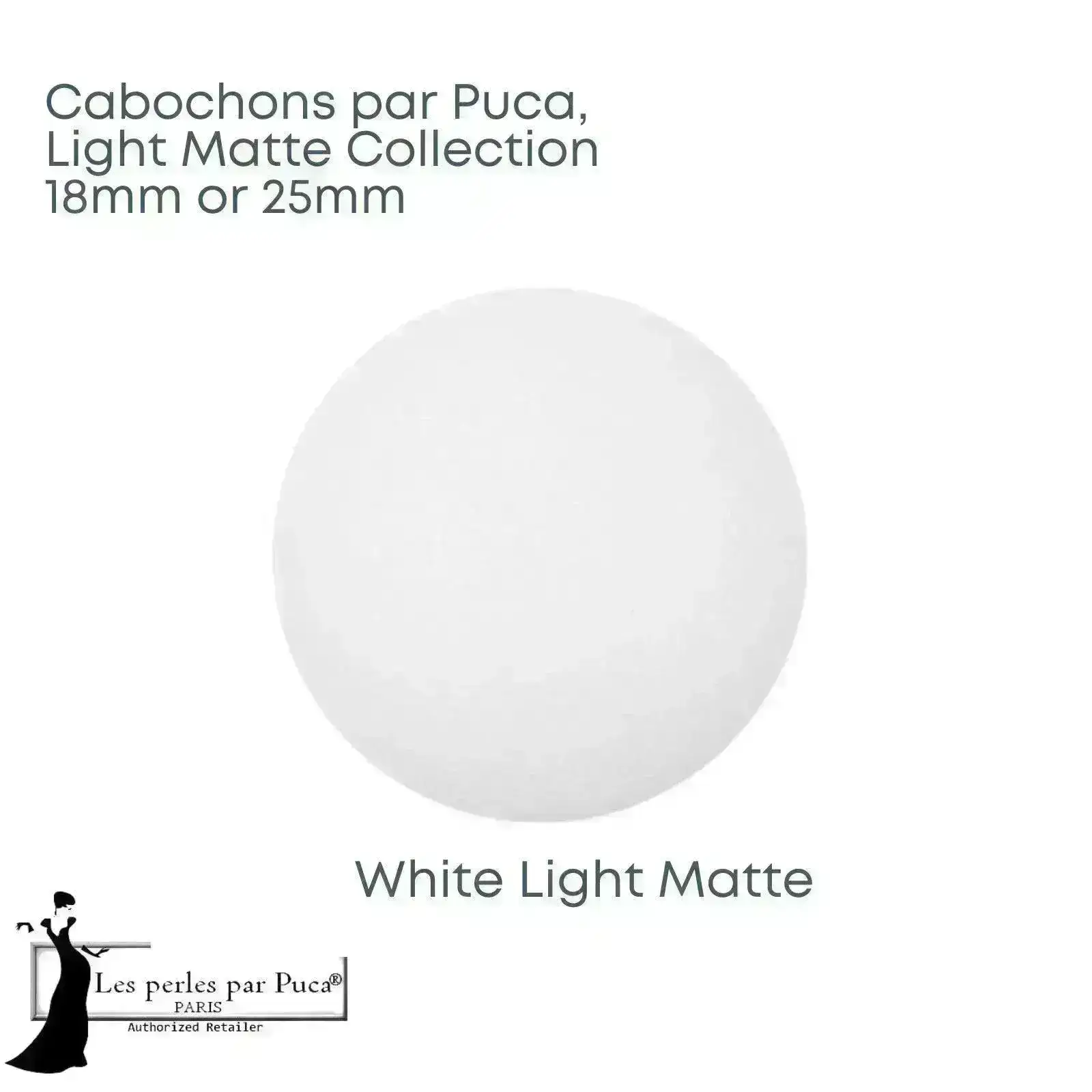 Cabochons par Puca, 18 or 25mm, Light Matte Collection - Image 5