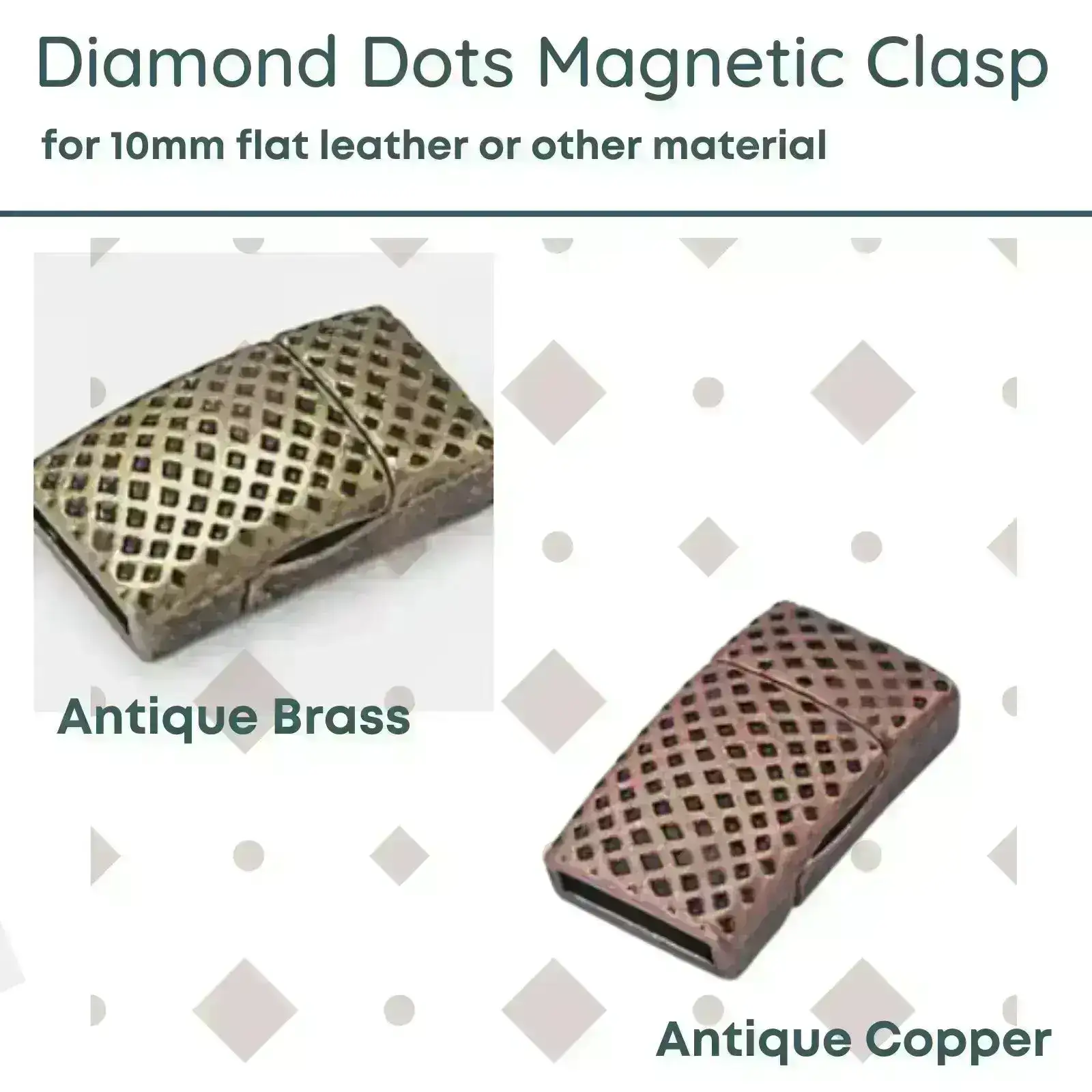 Diamond Dots, Magnetic Clasp, for 10mm Flat Leather, 2 Finishes