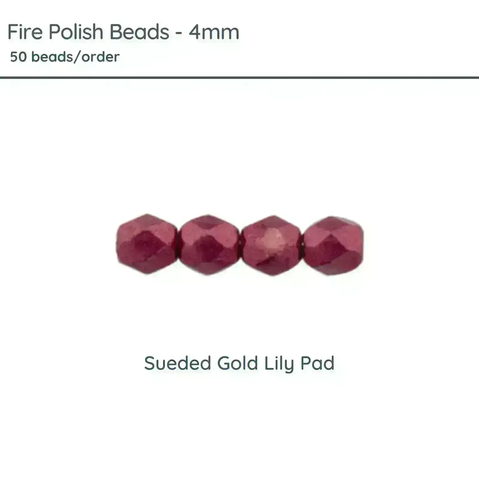 Fire Polish Beads, 4mm, Sueded Gold Lily Pad, 50 pieces