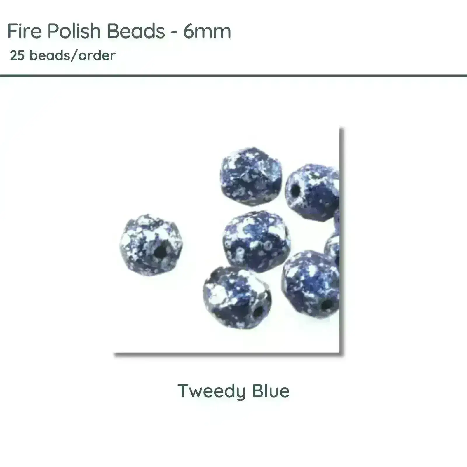 Fire Polish Beads, 6mm, Tweedy Blue, 25 pieces