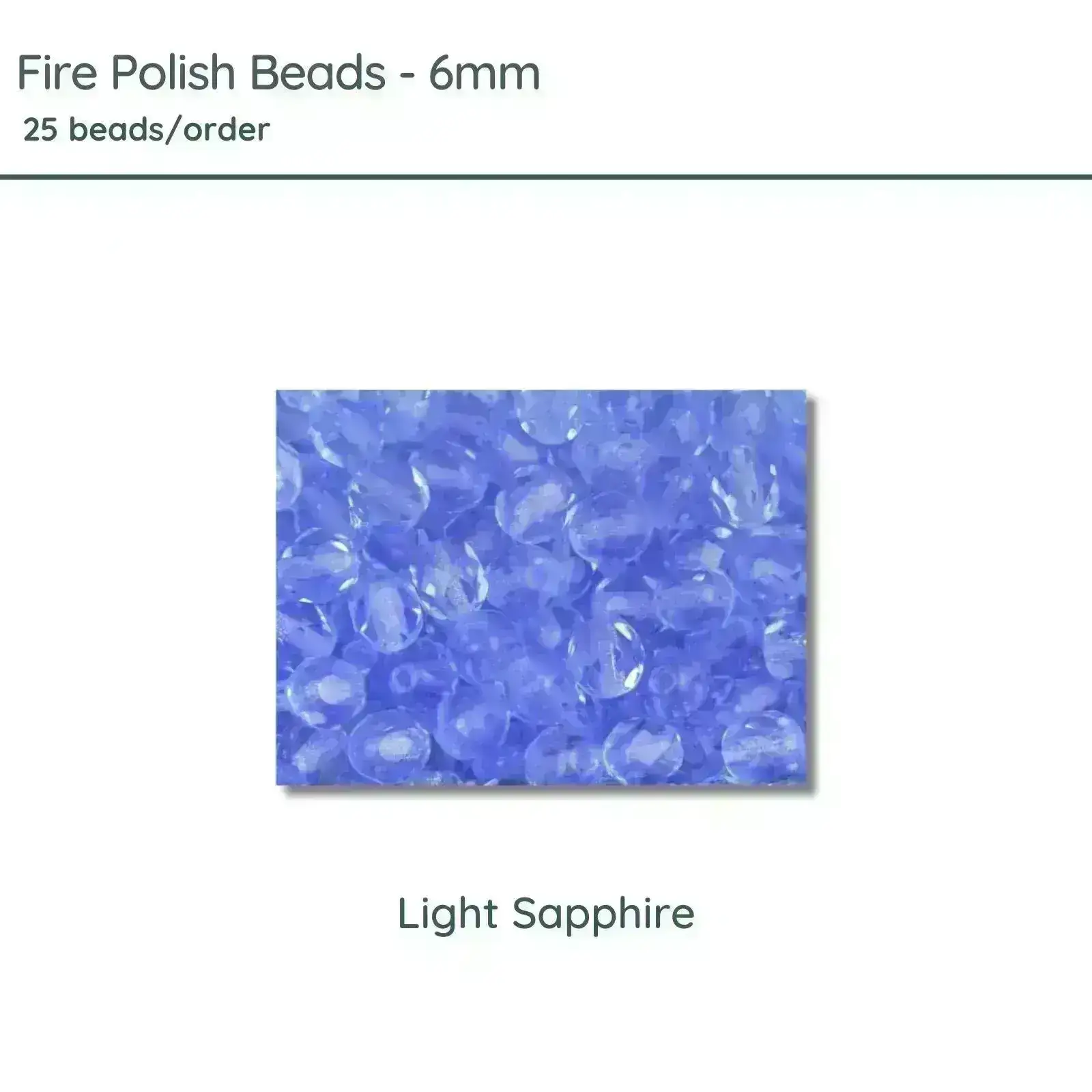 Fire Polish Beads, 6mm, Light Sapphire, 25 pieces