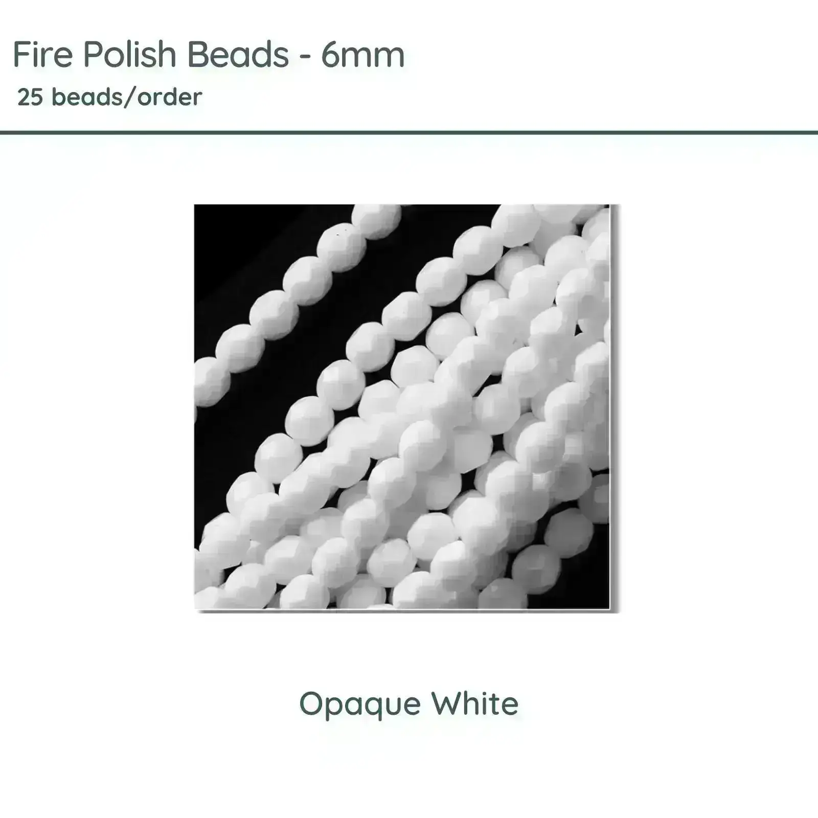 Fire Polish Beads, 6mm, Opaque White, 25 pieces