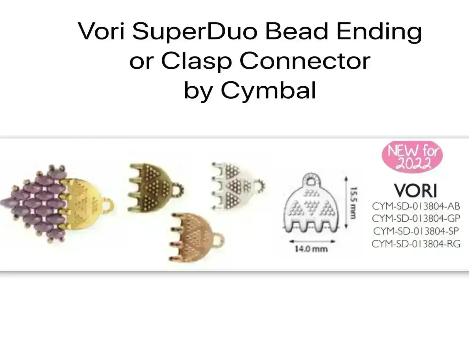Vori IV, Cymbal Superduo Bead Endings or Connector, 4 Finishes