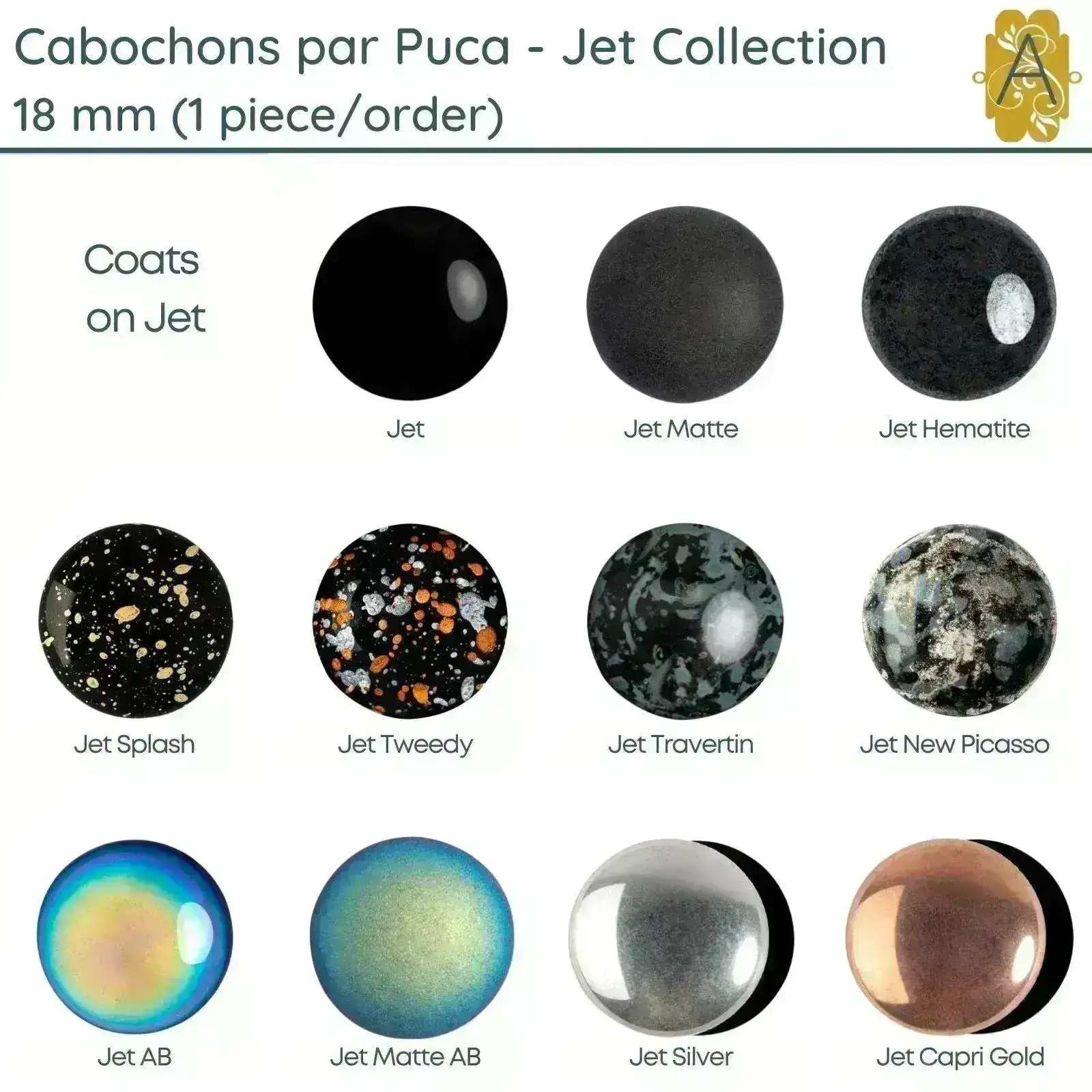Cabochons par Puca, 18mm, Jet Collection, 11 Finishes