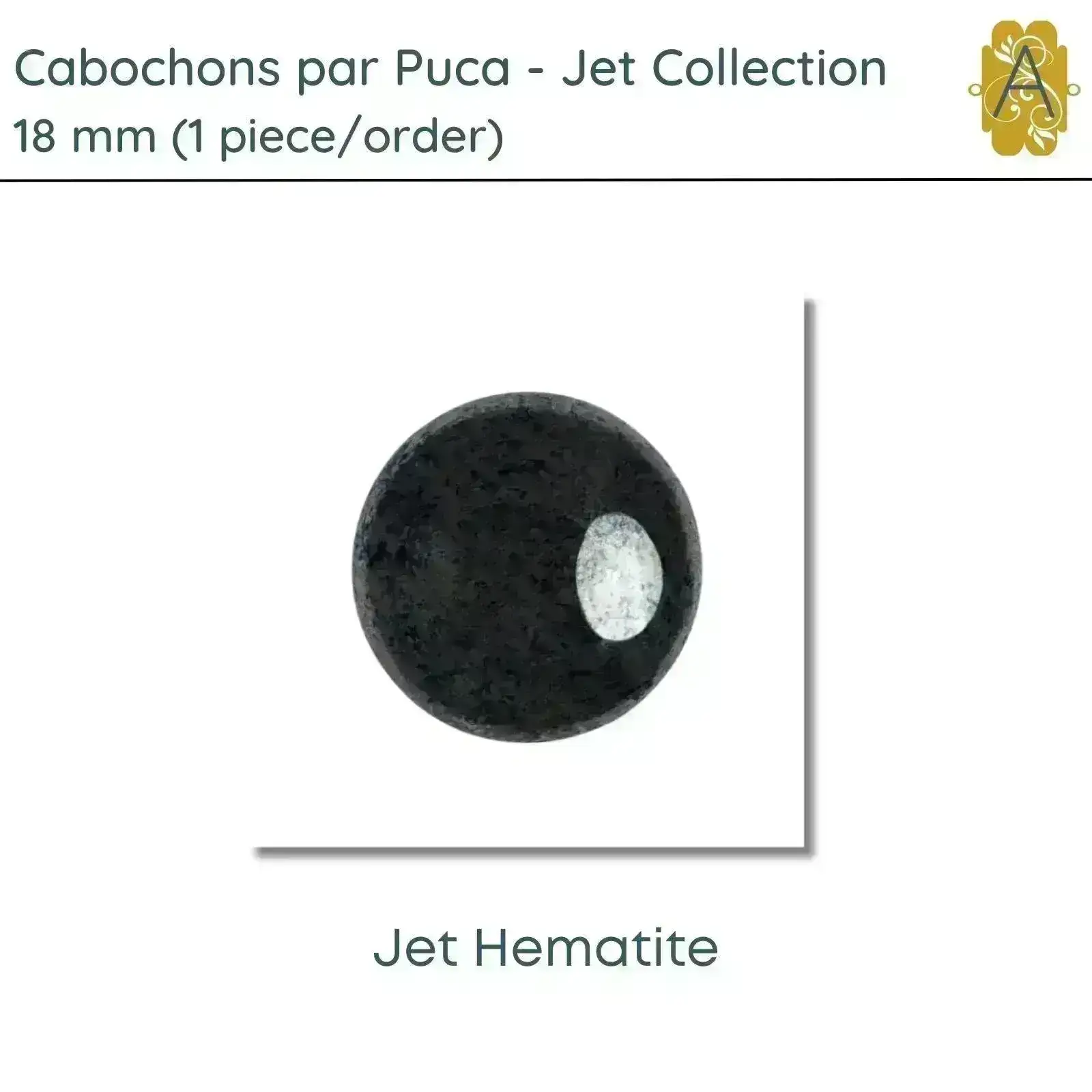 Cabochons par Puca, 18mm, Jet Collection, 11 Finishes - Image 4