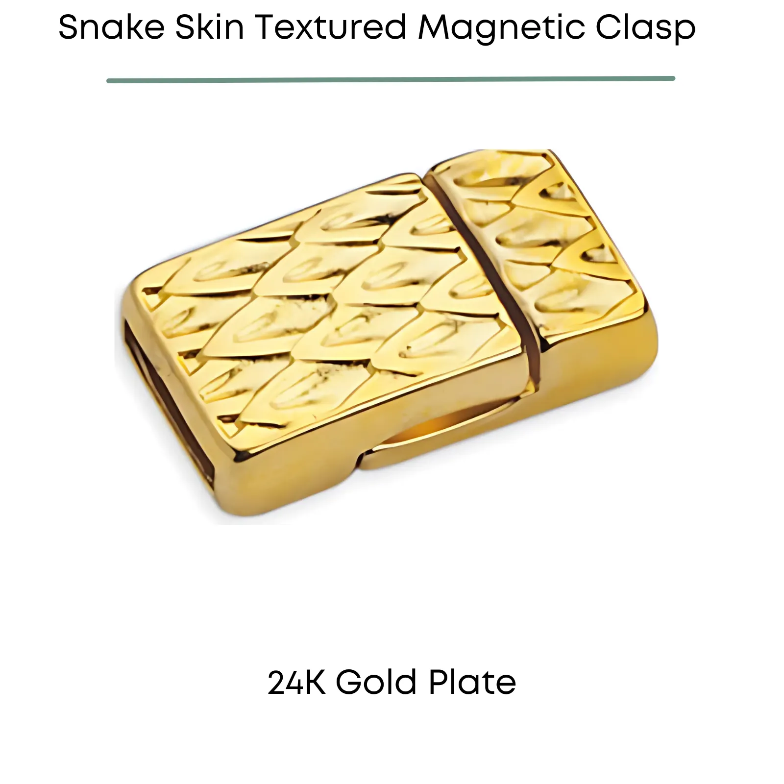 Snake Skin Textured Magnetic Clasp, for 10mm Flat Leather or Cork or Multi-Strands - Image 2