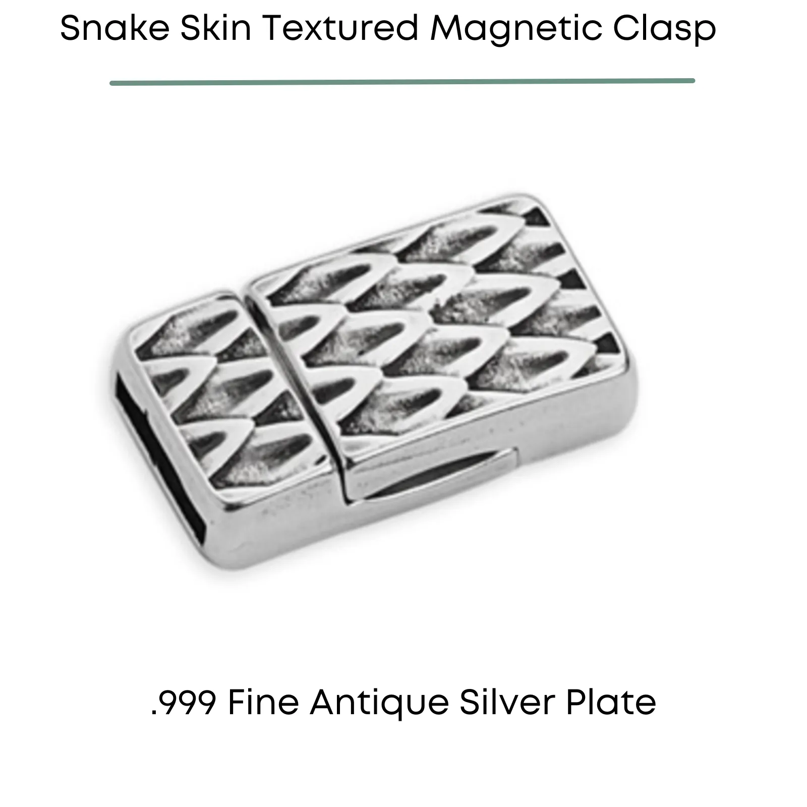 Snake Skin Textured Magnetic Clasp, for 10mm Flat Leather or Cork or Multi-Strands - Image 3